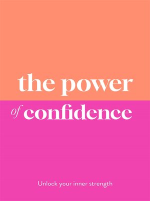 cover image of The Power of Confidence